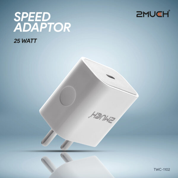 2MUCH SPEED 25Watt ADAPTOR TWC-1102
